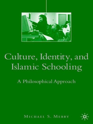 cover image of Culture, Identity, and Islamic Schooling